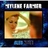 Bleu Noir [+digital booklet]par Myl�ne Farmer