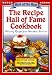 The Recipe Hall of Fame Cookbook (Best of the Best)