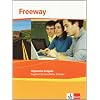 Freeway Allgemeine Ausgabe: Freeway Allemeine Ausgabe. Sch�lerbuch: Englisch f�r berufliche Schulen