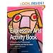 The Expressive Arts Activity Book: A Resource for Professionals