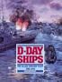 D-Day Ships: The Allied Invasion Fleet, June 1944 (Conway's Naval History After 1850)