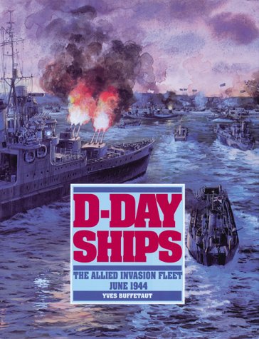 D-Day Ships (Conway's naval history after 1850)