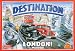 Destination London! Where to Guv?