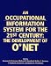 Books : An Occupational Information System for the 21st Century: The Development of O Net