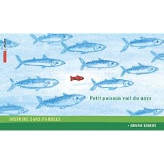 Petit poisson voit du pays