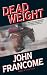 Dead Weight