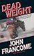 Dead Weight