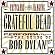 Postcards Of The Hanging: Grateful Dead Perform The Songs of Bob Dylan