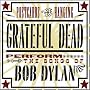 Postcards Of The Hanging - Grateful Dead Perform The Songs of Bob Dylan Postcards Of The Hanging - Grateful Dead Perform The Songs of Bob Dylan