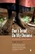 Don't Tread on my Dreams: A Collection of Short Stories