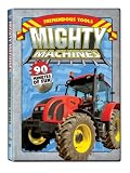 Mighty Machines: Tremendous Tools