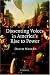 Dissenting Voices in America's Rise to Power