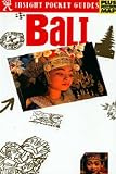 Insight Pocket Guide Bali (Insight Pocket Guides Bali)