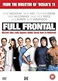 Full Frontal [DVD] [2003]