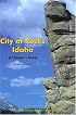 City of Rocks Idaho, 7th: A Climber's Guide
