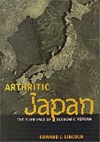 Arthritic Japan: The Slow Pace of Economic Reform