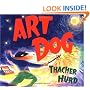 Art Dog (Trophy Picture Books)