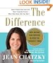 The Difference: How Anyone Can Prosper in Even The Toughest Times