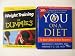 YOU On A Diet 2 Book Set - YOU On A Diet the owners manual for waist management, Weight Training For Dummies