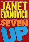 Seven Up (Stephanie Plum, No. 7) By Janet Evanovich