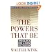 The Powers That Be: Theology for a New Millennium