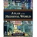 Atlas of the Medieval World