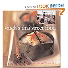 Vatch's Thai Street Food by Vatcharin Bhumichitr