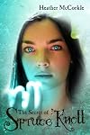 The Secret of Spruce Knoll
