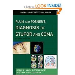 Plum and Posner's Diagnosis of Stupor and Coma (Contemporary Neurology Series)