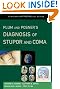 Plum and Posner's Diagnosis of Stupor and Coma (Contemporary Neurology)