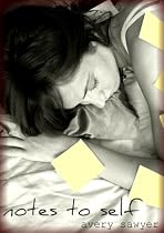 Notes to Self (A Young Adult Novel)
