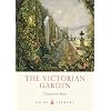 The Victorian Garden (Shire Library)