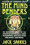 The mindbenders: A look at current cults