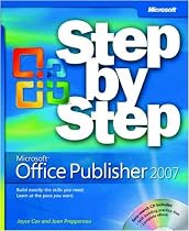 Microsoft Publisher 2007 Step By Step Book/CD Package (Step by Step (Microsoft))