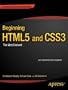 Beginning HTML5 and CSS3: The Web Evolved