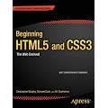 Beginning HTML5 and CSS3: The Web Evolved
