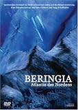 Beringia - Atlantis des Nordens