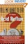 If I Have Acid Reflux (Tell Me What to Eat)