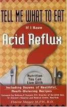 Tell Me What To Eat If I Have Acid Reflux