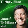 Secrets of the Millionaire Mind: Live Keynote Speech