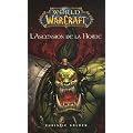 World of Warcraft : L'ascension de la horde