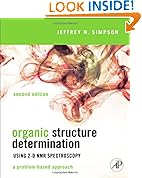 Organic Structure Determination Using 2-D NMR Spectroscopy, Second Edition