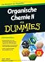 Organische Chemie II f�r Dummies