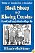 Black Sheep and Kissing Cousins: How Our Family Stories Shape Us