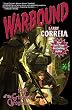 Warbound: Book Three of the Grimnoir Chronicles