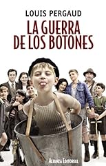 La guerra de los botones / The War of the button (13/20) (Spanish Edition)
