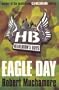 Eagle Day (Hendersons Boys)