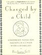 Changed by a Child