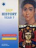 History: Pupil's Book Year 7: The Roman Empire and England 1066-1500: Pupil's Book Year 7 (Schools History Project History)