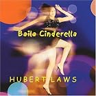 Baila Cinderella by Hubert Laws
